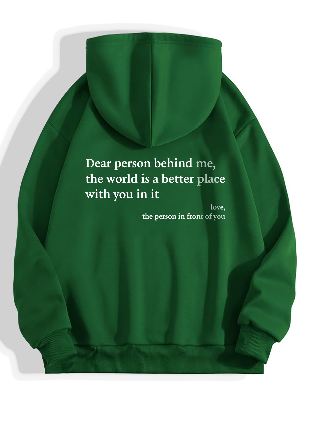 "Dear Person Behind Me" Plush Drawstring Hoodie