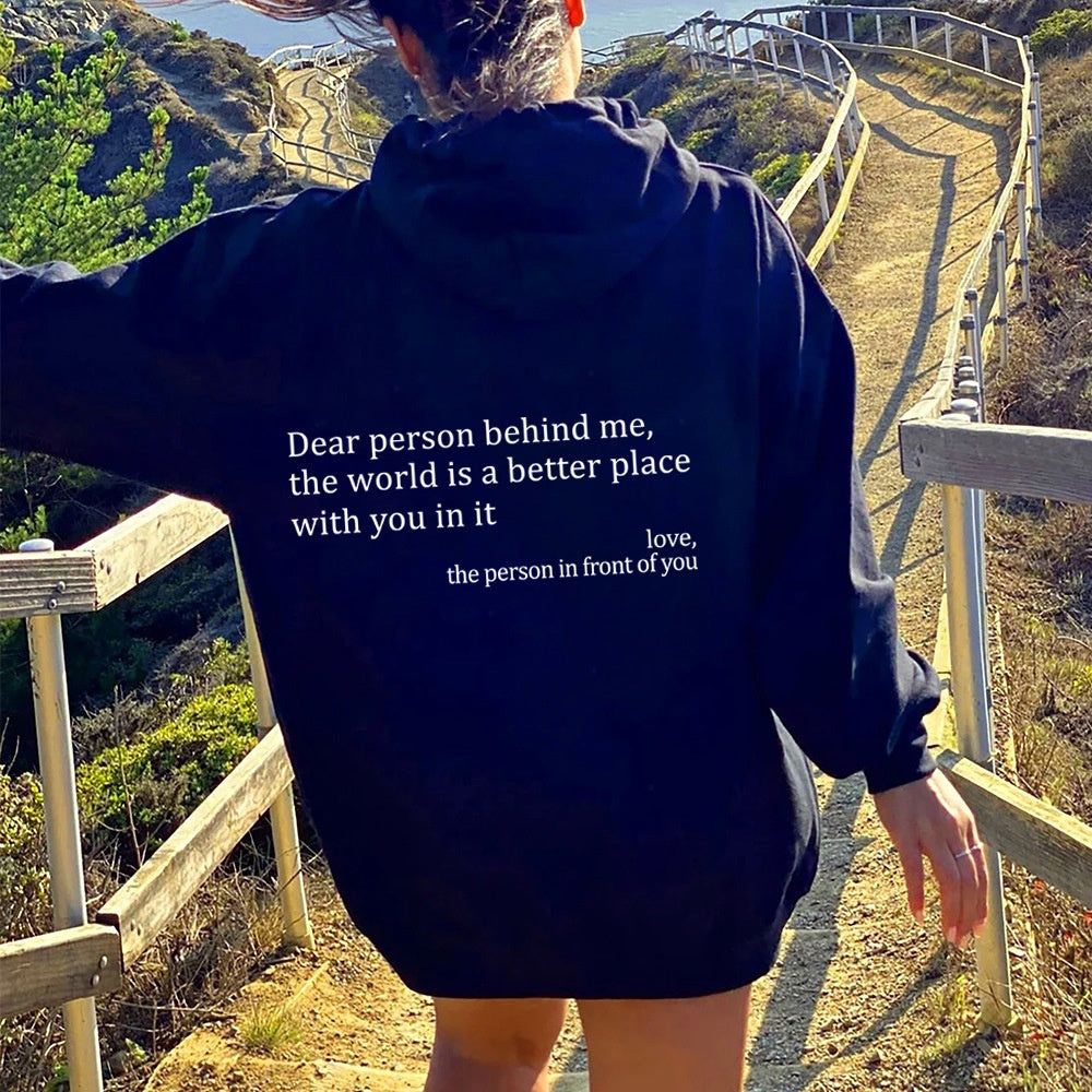 "Dear Person Behind Me" Plush Drawstring Hoodie